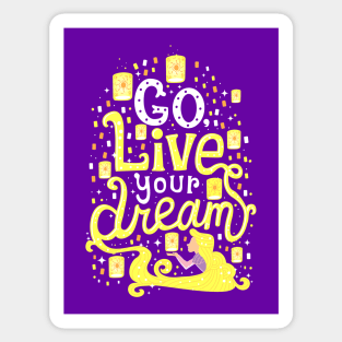 Live your dream Sticker